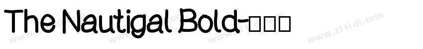 The Nautigal Bold字体转换